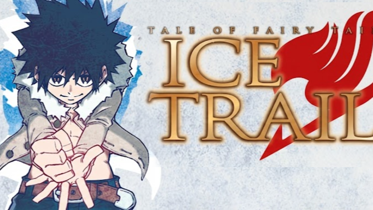 Fairy Tail: Ice Trail kapak arka planı
