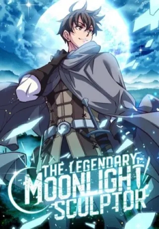 The Legendary Moonlight Sculptor