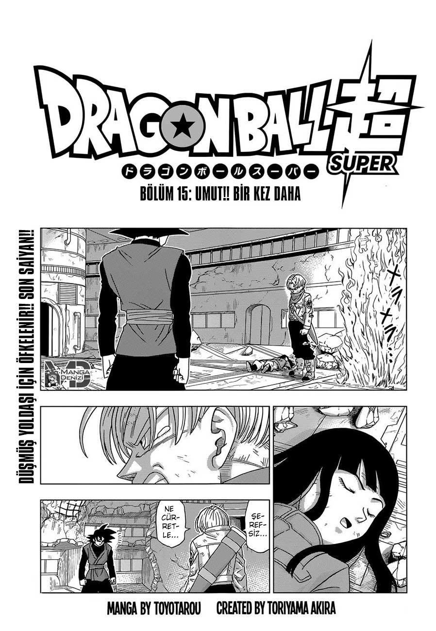 Dragon Ball Super mangasının 15 bölümünün 2. sayfasını okuyorsunuz.
