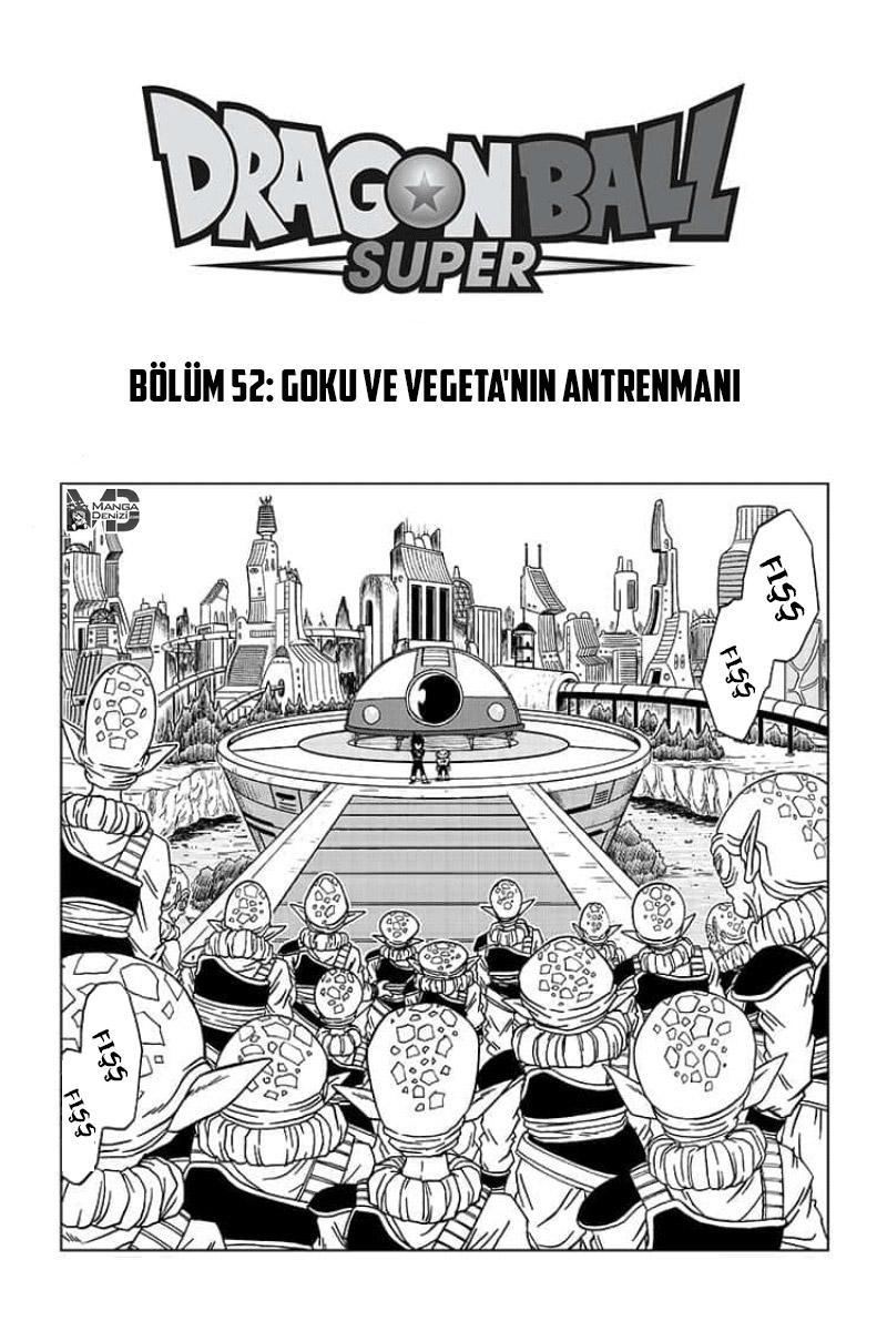 Dragon Ball Super mangasının 52 bölümünün 2. sayfasını okuyorsunuz.