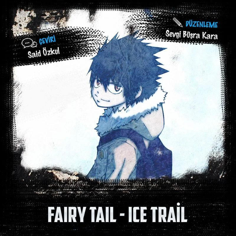 Fairy Tail: Ice Trail - Bölüm 09 - Sayfa 1