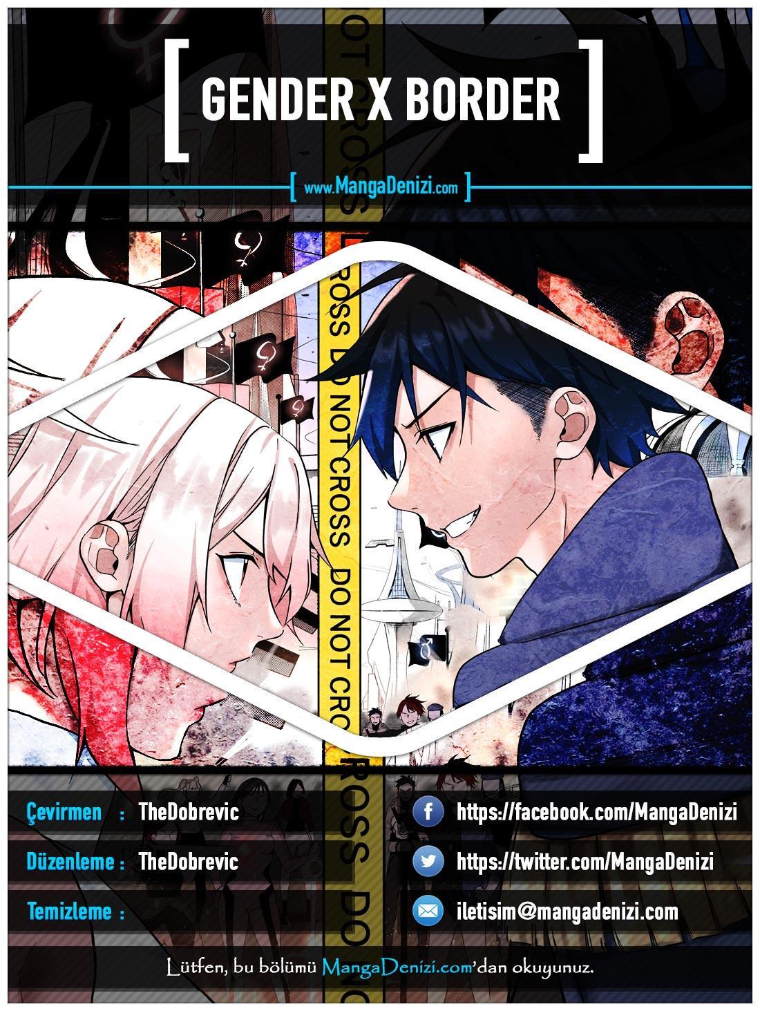 Gender X Border mangasının 01 bölümünün 1. sayfasını okuyorsunuz.