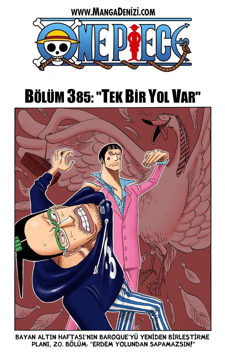 One Piece [Renkli] mangasının 0385 bölümünün 2. sayfasını okuyorsunuz.