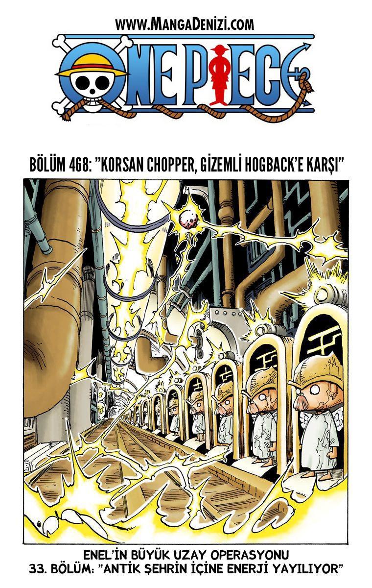 One Piece [Renkli] mangasının 0468 bölümünün 2. sayfasını okuyorsunuz.