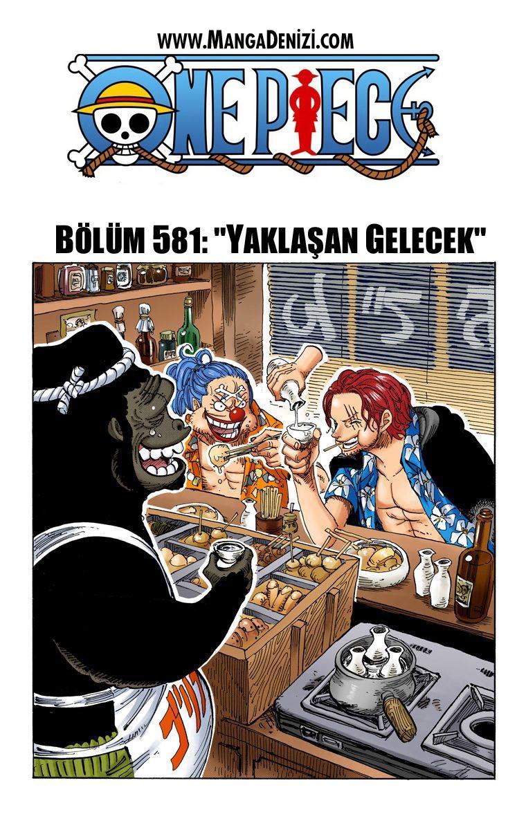 One Piece [Renkli] mangasının 0581 bölümünün 2. sayfasını okuyorsunuz.