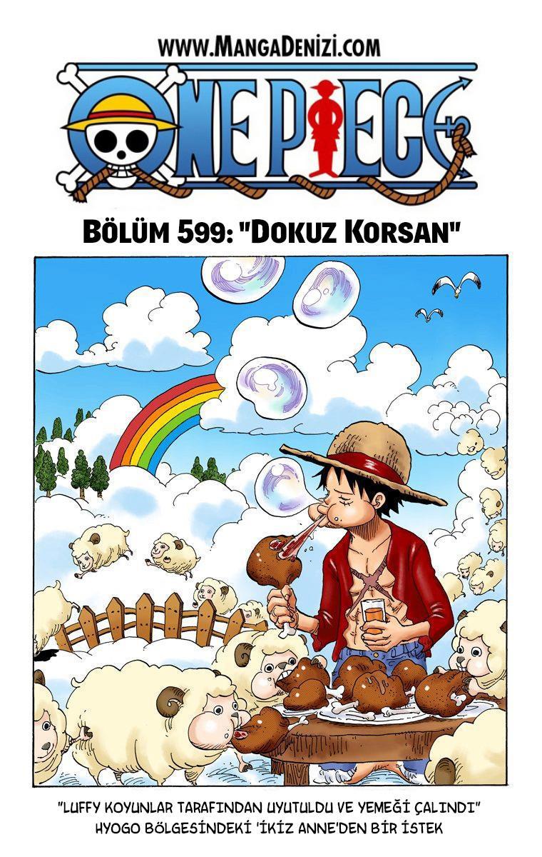 One Piece [Renkli] mangasının 0599 bölümünün 2. sayfasını okuyorsunuz.