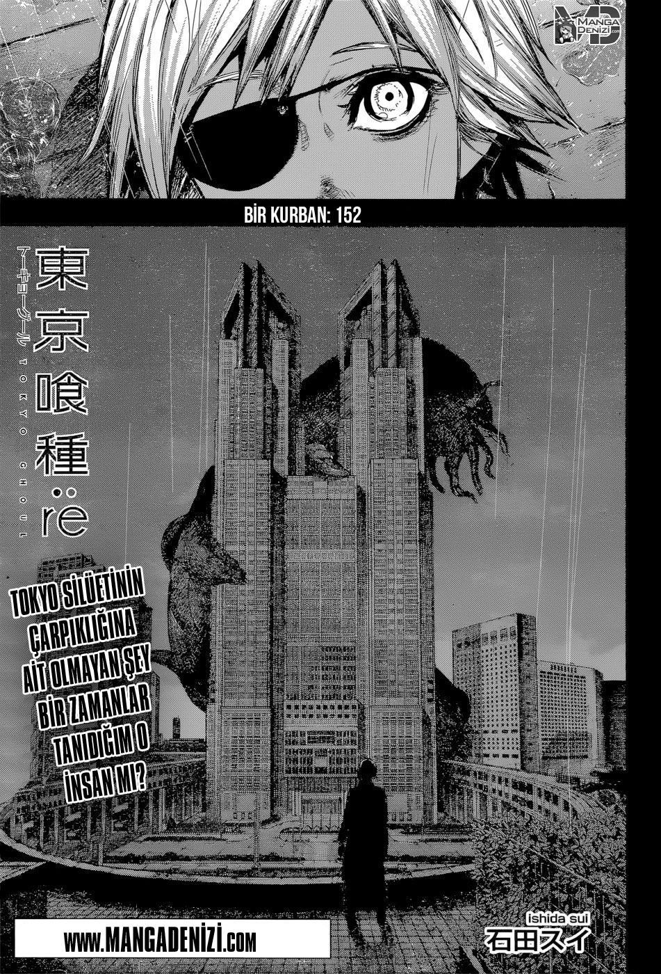 Tokyo Ghoul: RE mangasının 152 bölümünün 2. sayfasını okuyorsunuz.